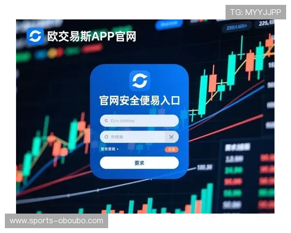 欧博官网入口全面解析，帮助用户快速找到官方登录入口方法